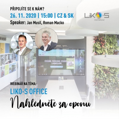 Webinář | LIKO-S office – Nahlédněte za oponu